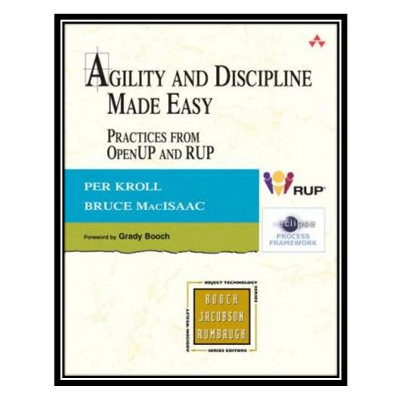 کتاب Agility and Discipline Made Easy اثر Per Kroll and Bruce MacIsaac
انتشارات مؤلفین طلایی