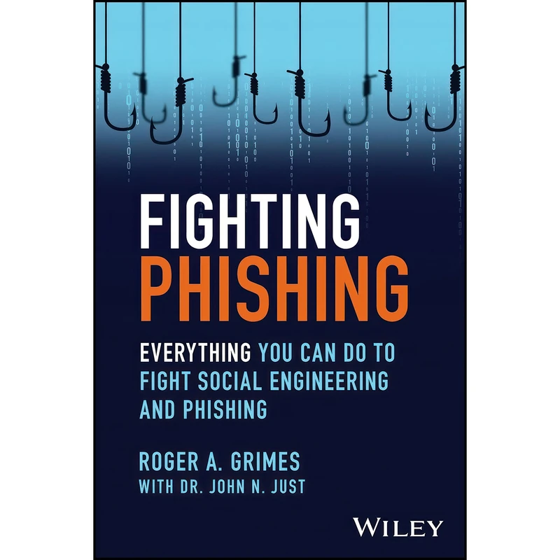کتاب Fighting Phishing اثر Roger A. Grimes انتشارات Wiley