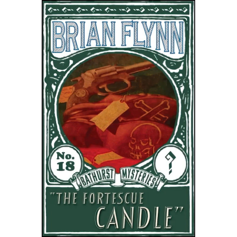 کتاب The Fortescue Candle اثر Brian Flynn انتشارات تازه ها