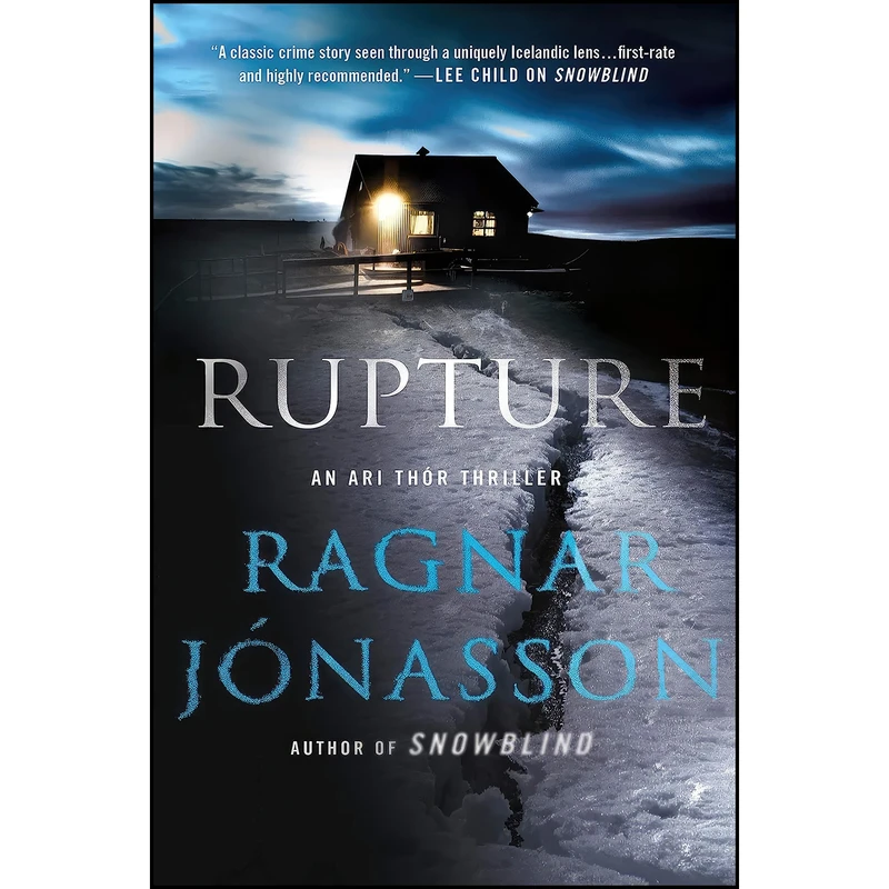 کتاب Rupture اثر Þ. Ragnar Jonasson انتشارات Minotaur Books