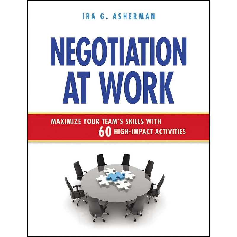 کتاب Negotiation at Work اثر Richard Gurman and Frederick D. Buggie انتشارات AMACOM