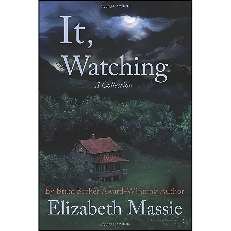 کتاب It, Watching اثر Elizabeth Massie انتشارات تازه ها
