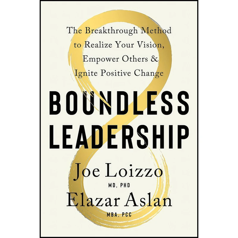 کتاب Boundless Leadership اثر Joe Loizzo and Elazar Aslan انتشارات Shambhala