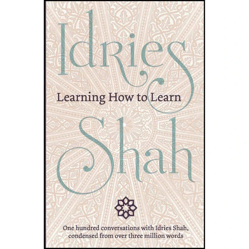 کتاب Learning How to Learn اثر Idries Shah انتشارات تازه ها
