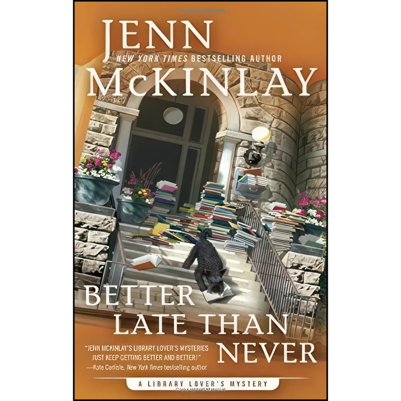 کتاب Better Late Than Never  اثر Jenn McKinlay انتشارات Berkley