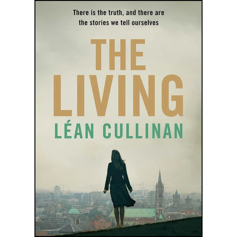 کتاب The Living اثر Lean Cullinan انتشارات Atlantic Books