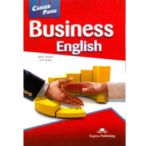 کتاب Career Paths Business English اثر John Taylor and Jeff Zeter انتشارات هدف نوین