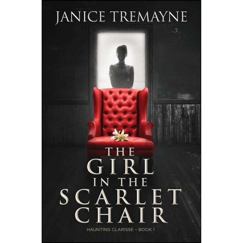 کتاب The Girl in the Scarlet Chair اثر Janice Tremayne انتشارات تازه ها