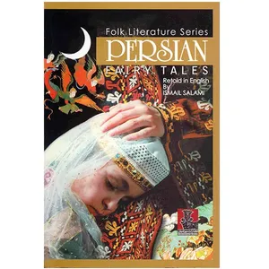 کتاب Persian Fairy Tales اثر اسماعیل سلامی