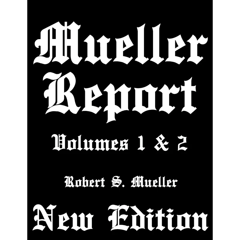 کتاب Mueller Report اثر Robert S. Mueller انتشارات تازه ها