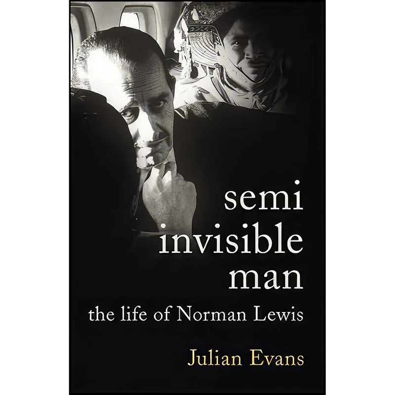 کتاب The Semi-Invisible Man اثر Julian Evans انتشارات Jonathan Cape