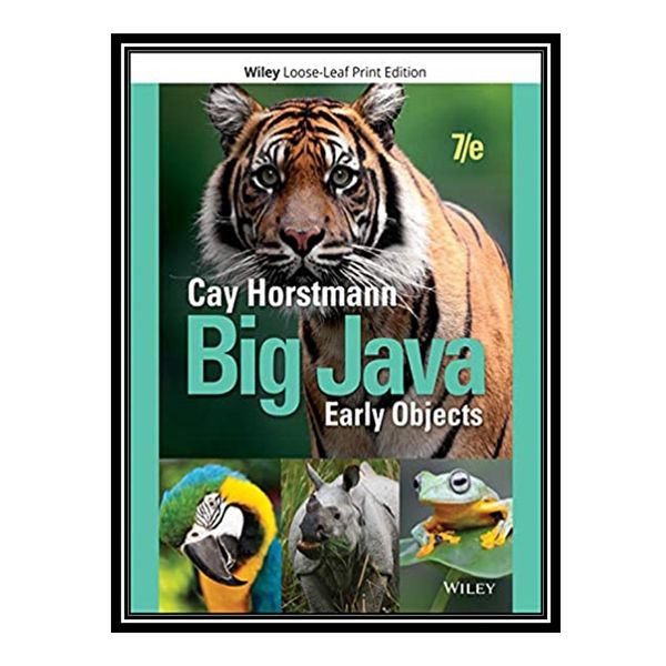 کتاب 	 Big Java: Early Objects اثر Cay S. Horstmann انتشارات مؤلفین طلایی