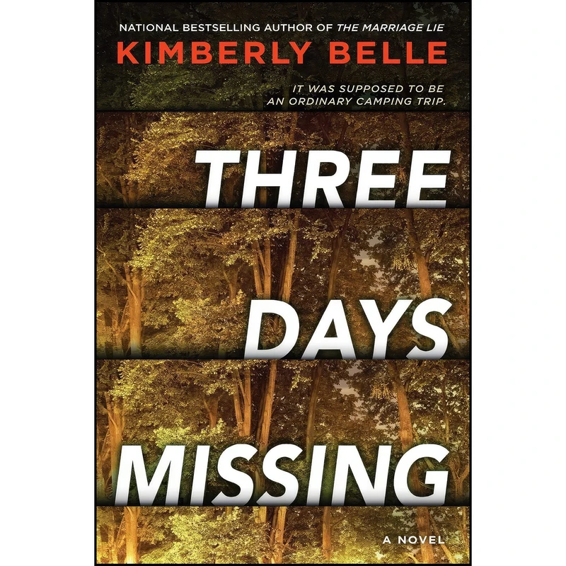 کتاب Three Days Missing اثر Kimberly Belle انتشارات Park Row