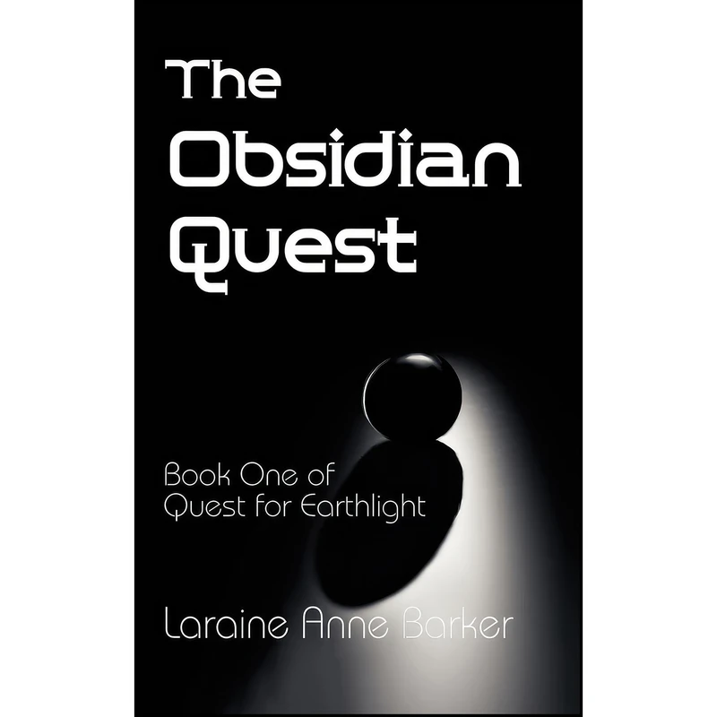 کتاب The Obsidian Quest اثر Laraine Anne Barker انتشارات Hard Shell Word Factory
