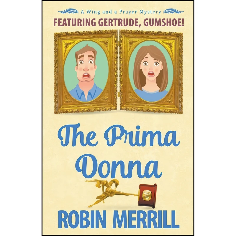 کتاب The Prima Donna  اثر R.E. Merrill انتشارات تازه ها