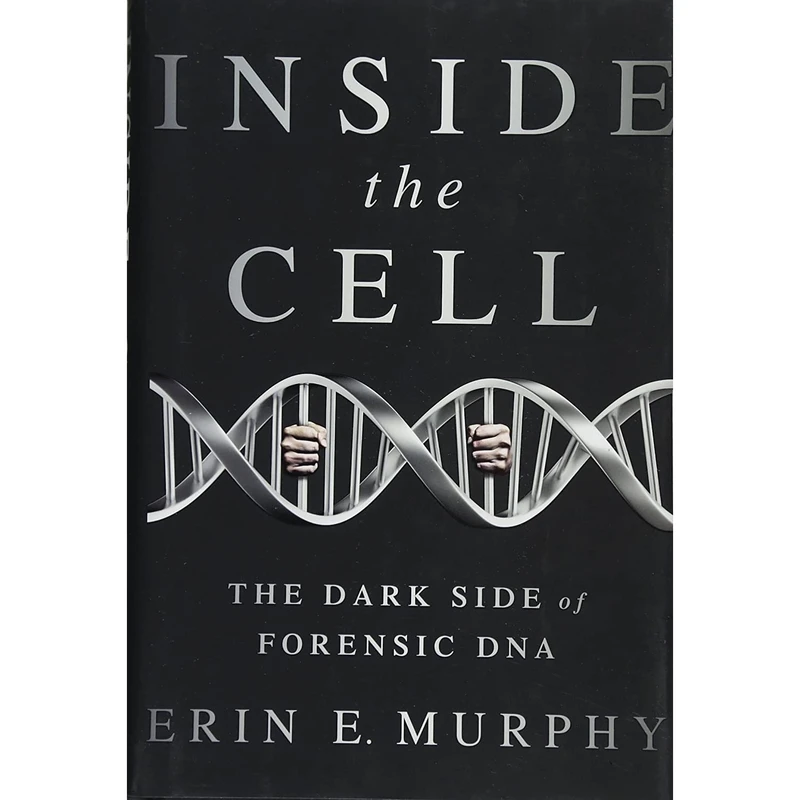 کتاب Inside the Cell اثر Erin E Murphy انتشارات Bold Type Books