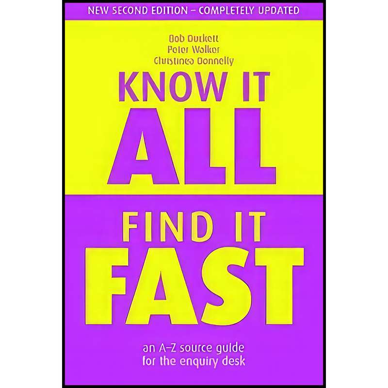 کتاب Know It All, Find It Fast اثر R. J. Duckett انتشارات Facet Pub