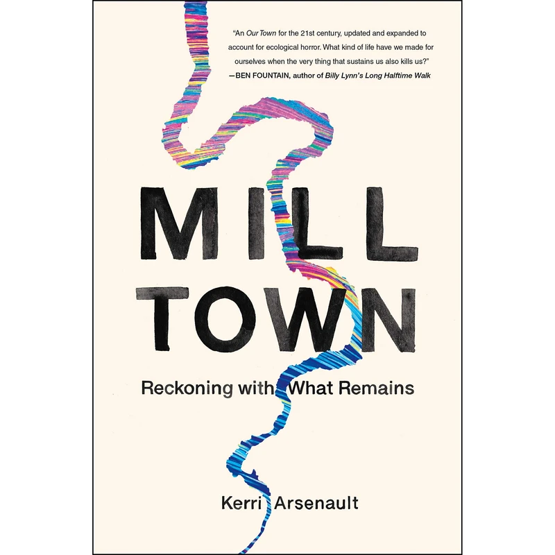 کتاب Mill Town اثر Kerri Arsenault انتشارات Macmillan Publishers