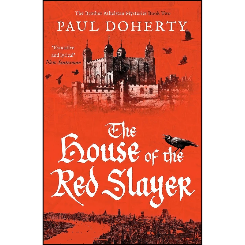 کتاب The House of the Red Slayer  اثر Paul DOHERTY and P. C. Doherty انتشارات Canelo