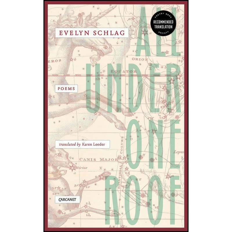 کتاب All Under One Roof اثر Evelyn Schlag and Karen Leeder انتشارات Carcanet Press Ltd.