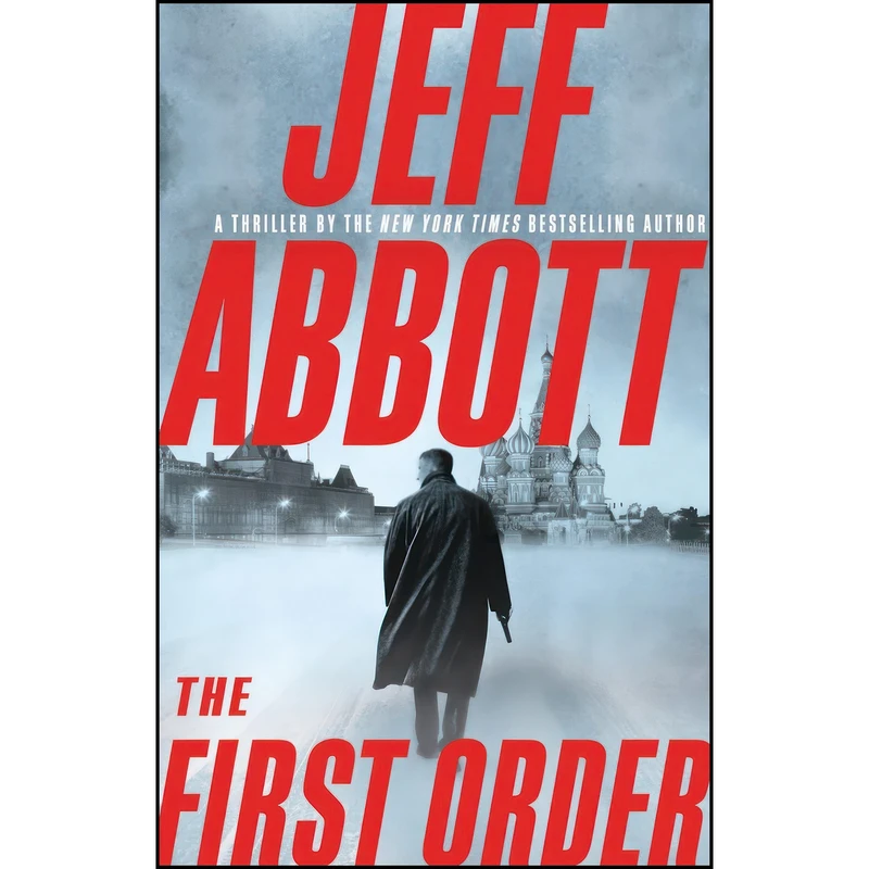 کتاب The First Order اثر Jeff Abbott انتشارات Thorndike Press Large Print