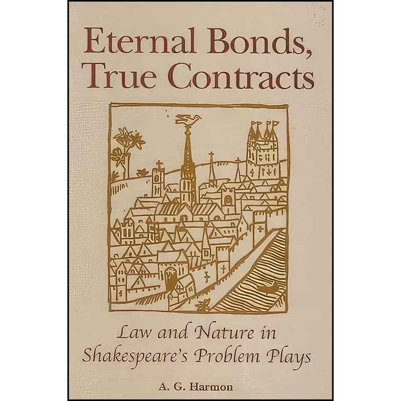 کتاب Eternal Bonds, True Contracts اثر A. G. Harmon انتشارات SUNY Press