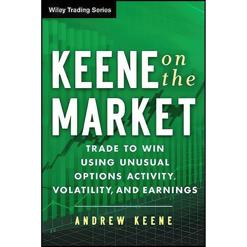 کتاب Keene on the Market اثر Andrew Keene انتشارات Wiley