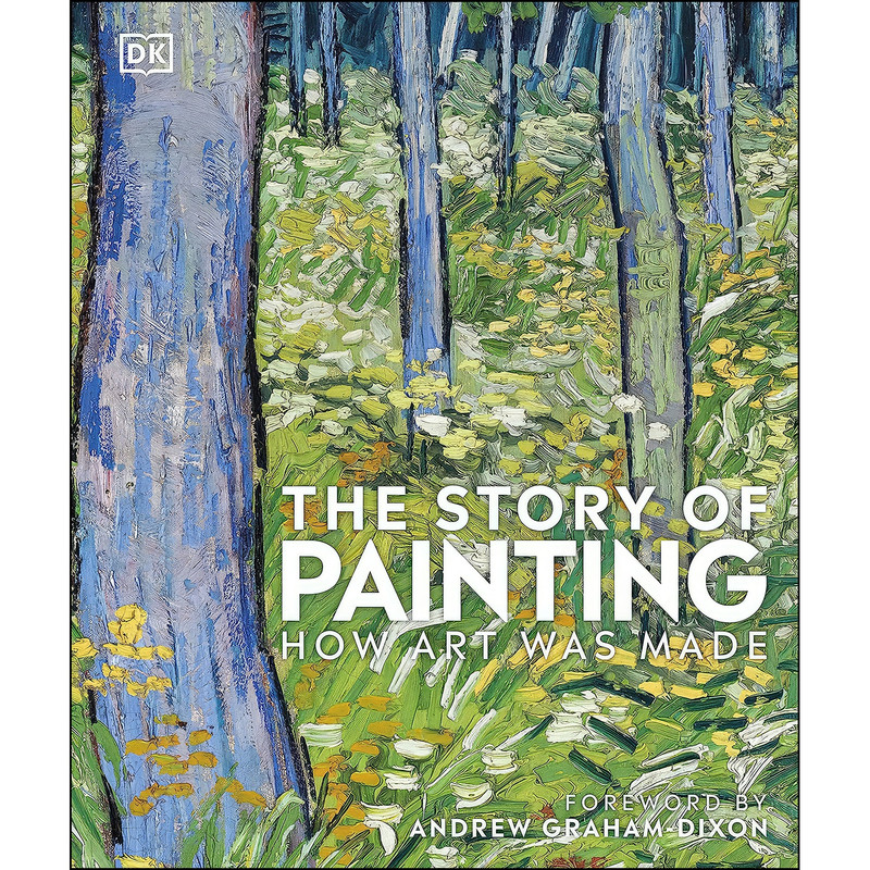 کتاب The Story of Painting اثر DK انتشارات DK