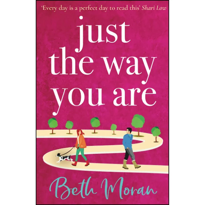 کتاب Just The Way You Are اثر Beth Moran انتشارات تازه ها