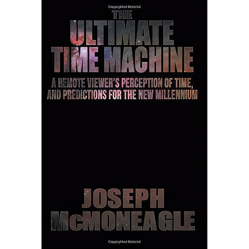 کتاب The Ultimate Time Machine اثر Joseph McMoneagle انتشارات تازه ها