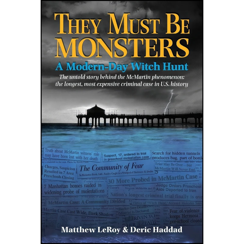 کتاب They Must Be Monsters اثر Matthew LeRoy and Deric Haddad انتشارات تازه ها