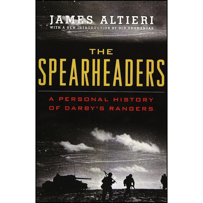 کتاب The Spearheaders اثر James Altieri and Mir Bahmanyar انتشارات Naval Institute Press