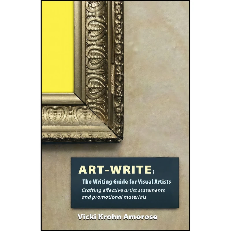 کتاب Art-Write اثر Vicki Krohn Amorose انتشارات Vicki Krohn Amorose