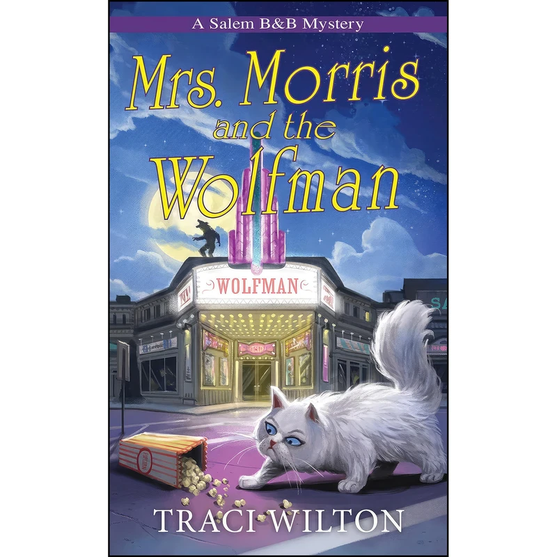 کتاب Mrs. Morris and the Wolfman اثر Traci Wilton انتشارات Kensington