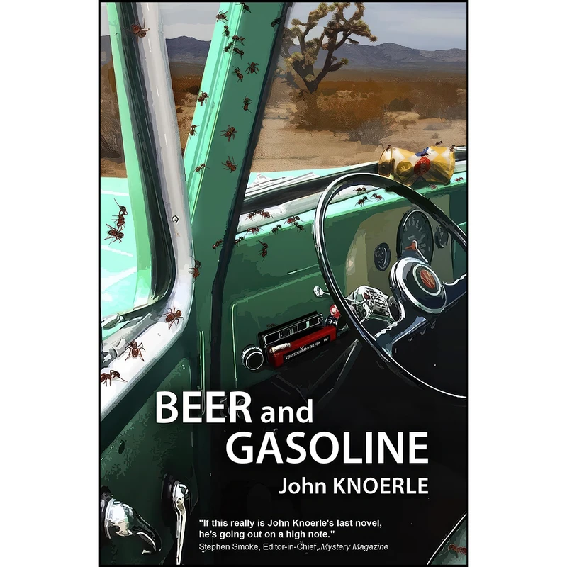 کتاب Beer and Gasoline اثر John Knoerle انتشارات Blue Steel Press