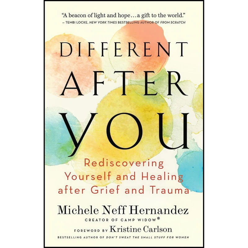 کتاب Different after You اثر Michele Neff Hernandez انتشارات New World Library