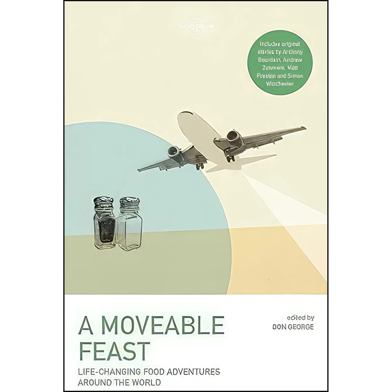 کتاب A Moveable Feast اثر جمعی از نویسندگان انتشارات Lonely Planet