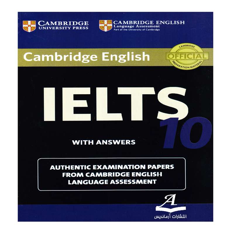کتاب Cambridge English IELTS 10 اثر جمعی از نویسندگان انتشارات آرماندیس