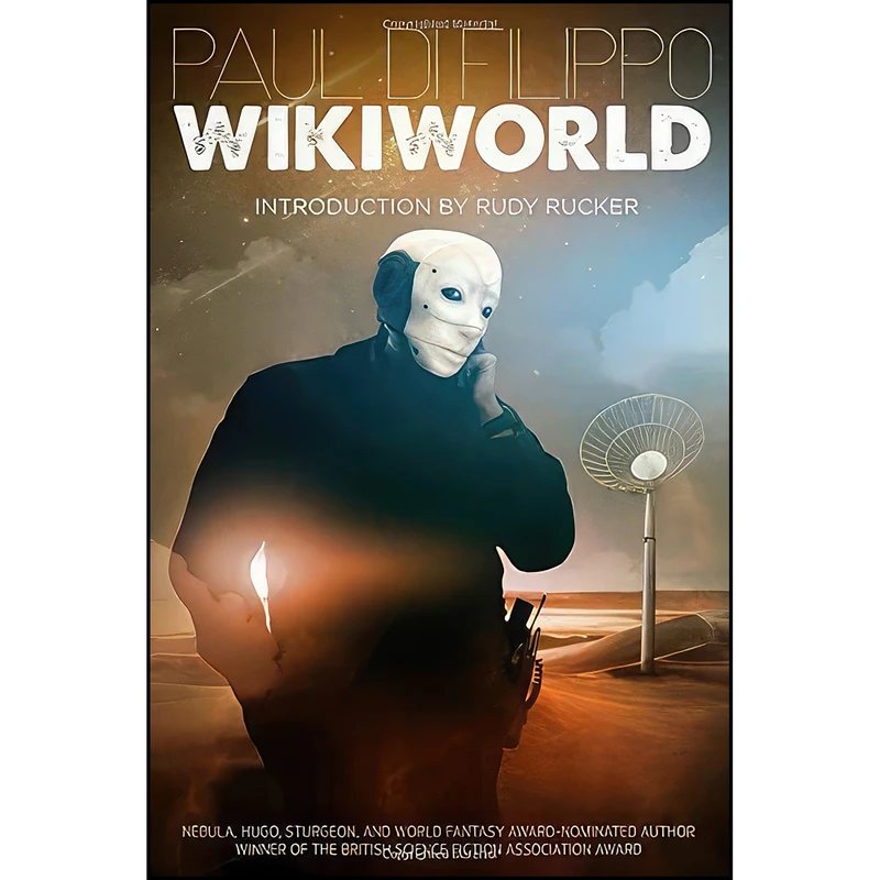 کتاب WikiWorld اثر Paul Di Filippo انتشارات ChiZine Publications