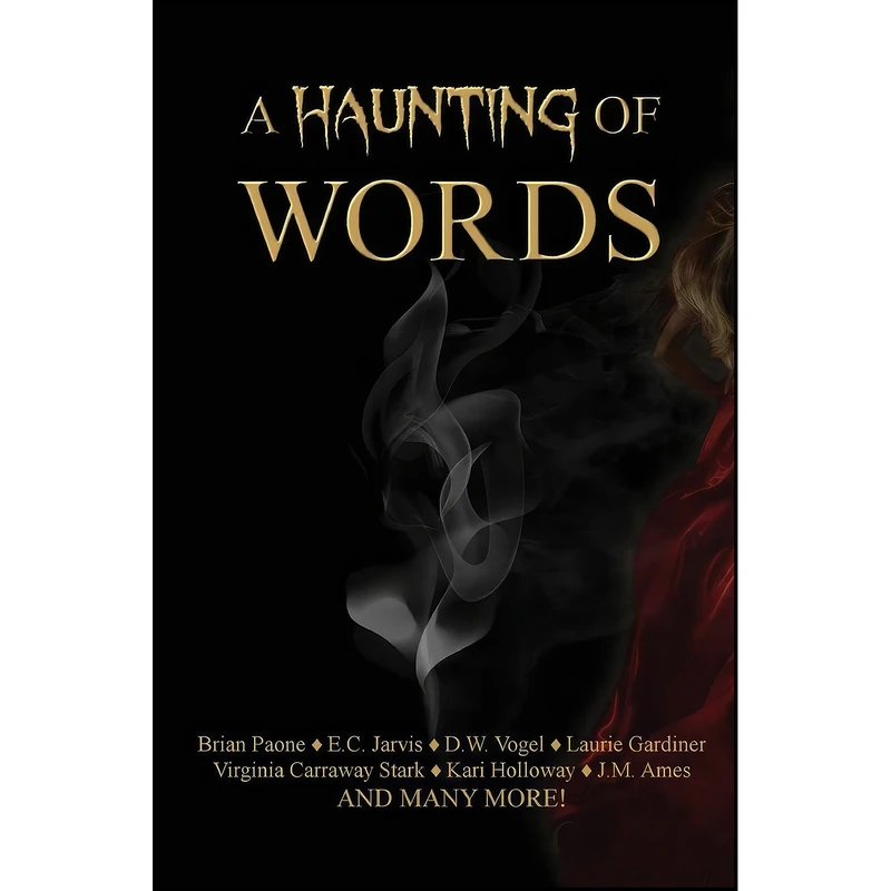 کتاب A Haunting of Words اثر جمعي از نويسندگان انتشارات Scout Media