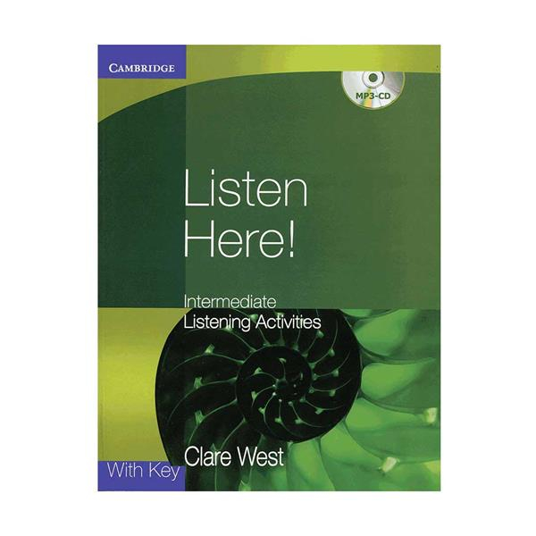 کتاب Listen Here 2nd اثر Clare West انتشارات کمبریج