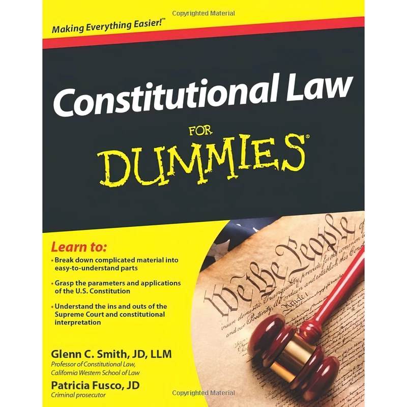 کتاب Constitutional Law For Dummies اثر Patricia Fusco and Glenn Smith انتشارات For Dummies