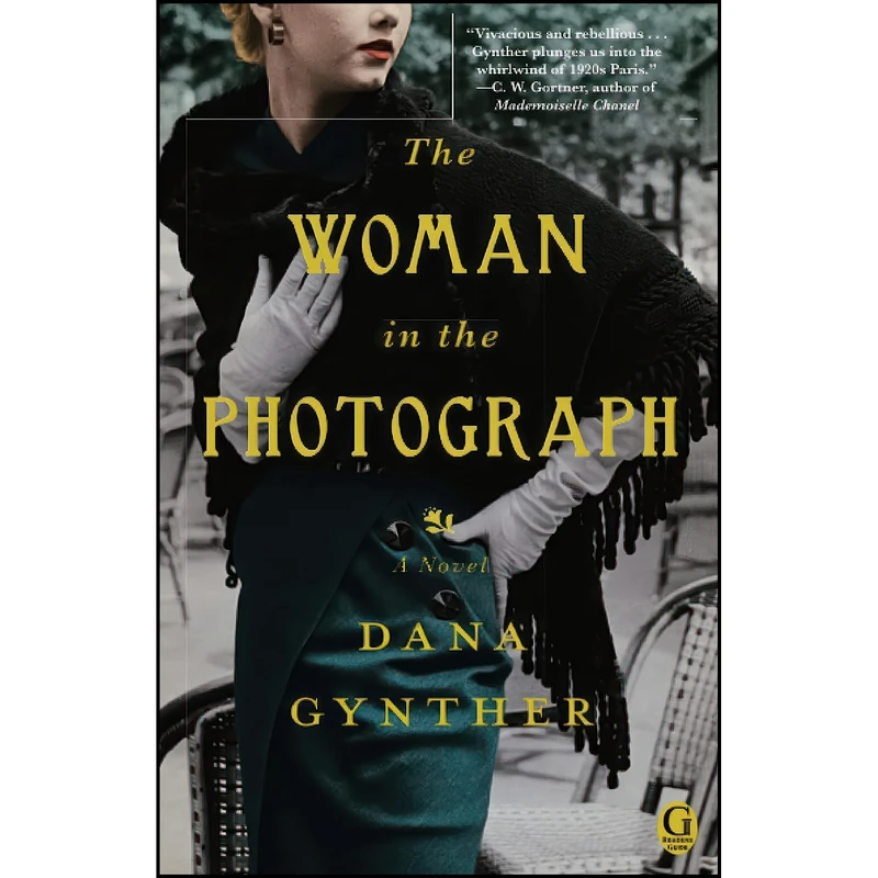 کتاب The Woman in the Photograph اثر Dana Gynther انتشارات Gallery Books
