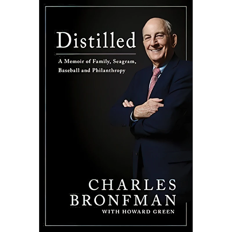 کتاب Distilled اثر Charles Bronfman and Howard Green انتشارات HarperCollins Publishers