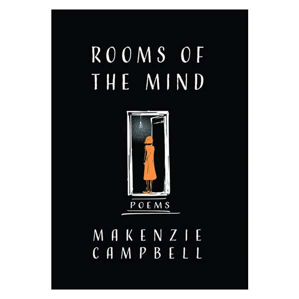 کتاب Rooms of the Mind اثر Makenzie Campbell انتشارات Central Avenue کتاب Rooms of the Mind اثر Makenzie Campbell انتشارات Central Avenue