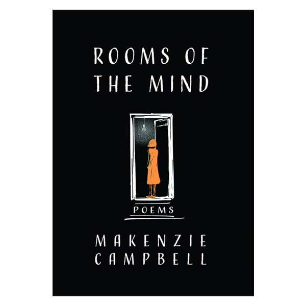 کتاب Rooms of the Mind اثر Makenzie Campbell انتشارات Central Avenue کتاب Rooms of the Mind اثر Makenzie Campbell انتشارات Central Avenue