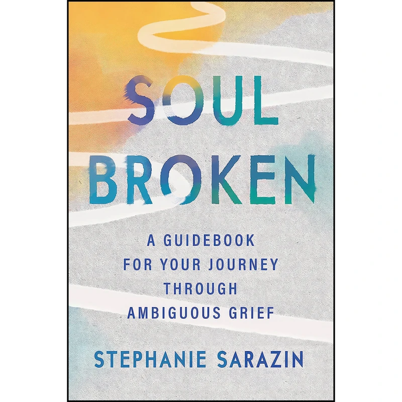 کتاب Soulbroken اثر Stephanie Sarazin انتشارات Balance