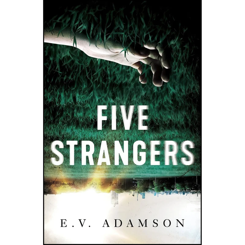 کتاب Five Strangers اثر E.V. Adamson انتشارات Scarlet