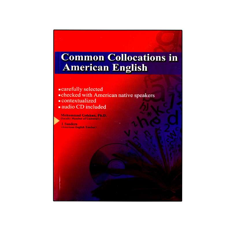 کتاب Common Collocations In American English اثر Mohmamad Golshan انتشارات نخبگان فردا