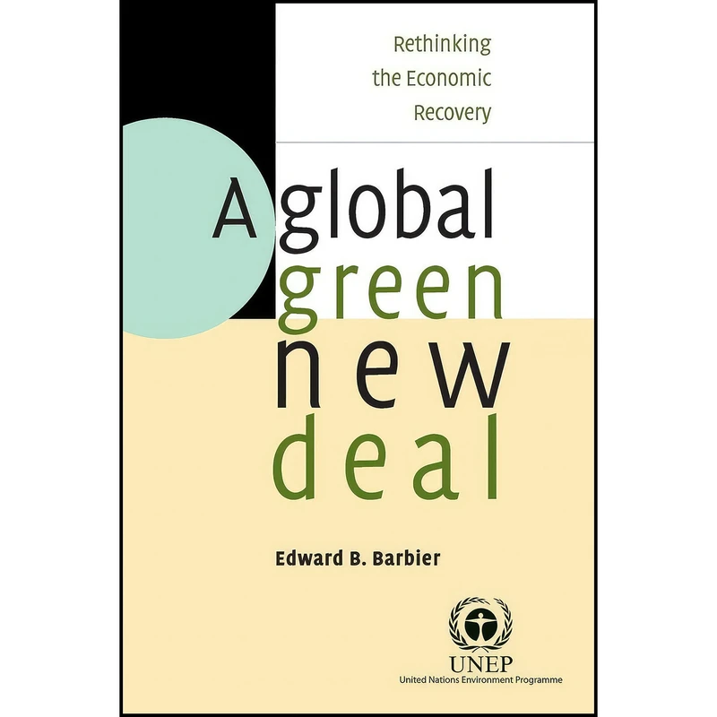 کتاب A Global Green New Deal اثر جمعي از نويسندگان انتشارات Cambridge University Press